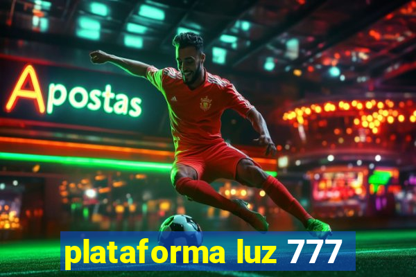 plataforma luz 777