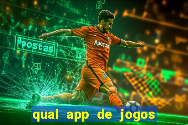 qual app de jogos que ganha dinheiro de verdade