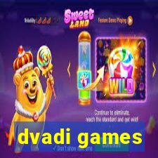 dvadi games