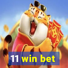 11 win bet