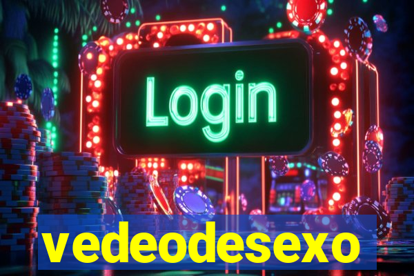 vedeodesexo