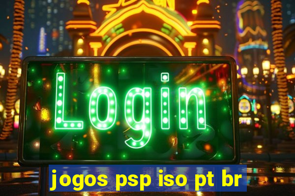 jogos psp iso pt br