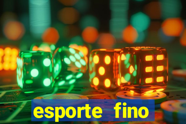 esporte fino feminino adolescente