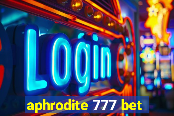 aphrodite 777 bet