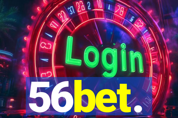 56bet.