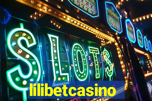 lilibetcasino