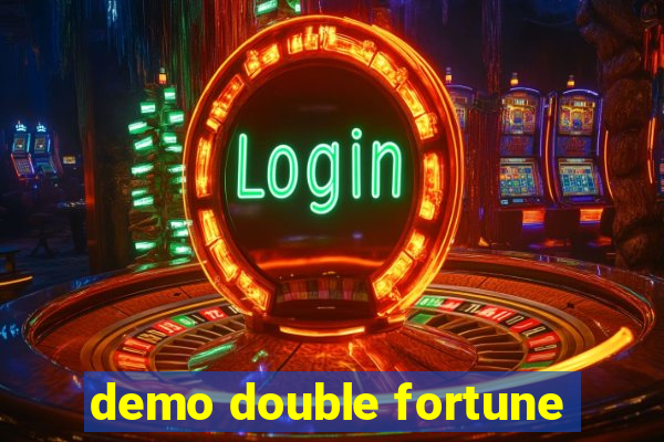 demo double fortune