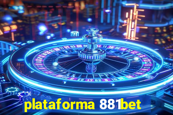 plataforma 881bet