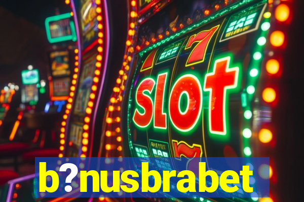 b?nusbrabet