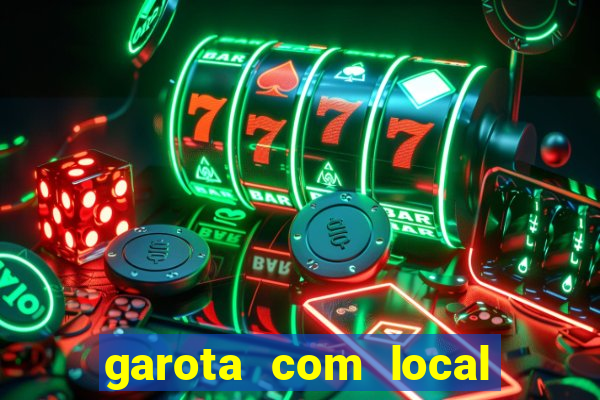 garota com local em joinville