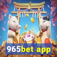 965bet app