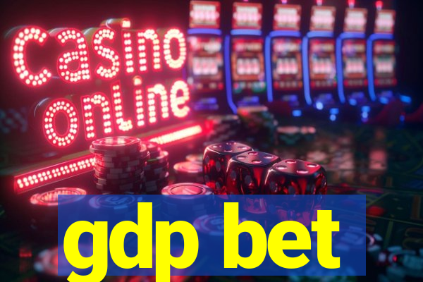 gdp bet