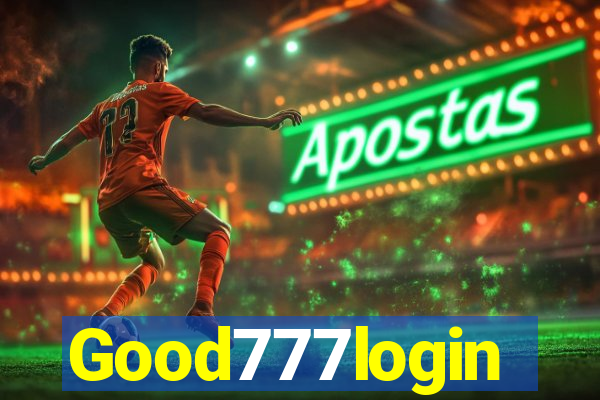 Good777login