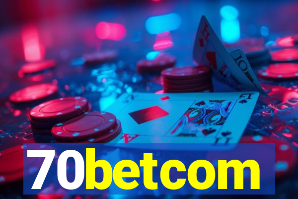 70betcom