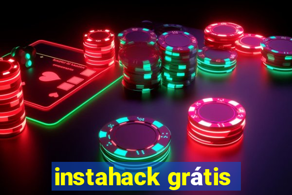 instahack grátis