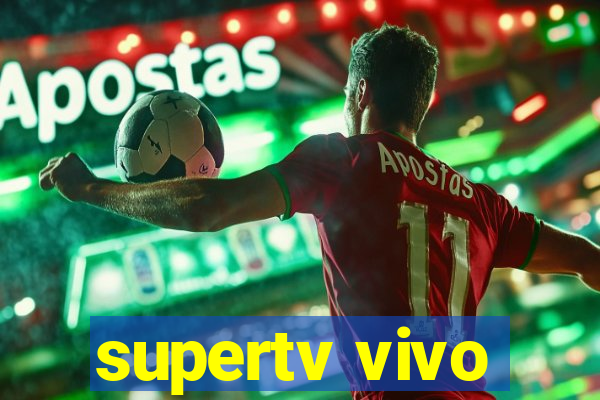 supertv vivo