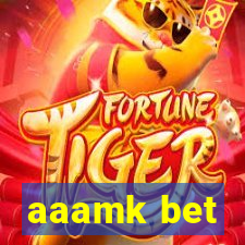 aaamk bet