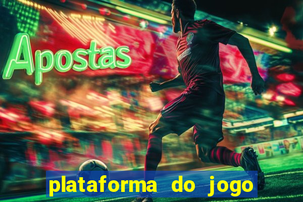 plataforma do jogo do tigre que da bonus no cadastro