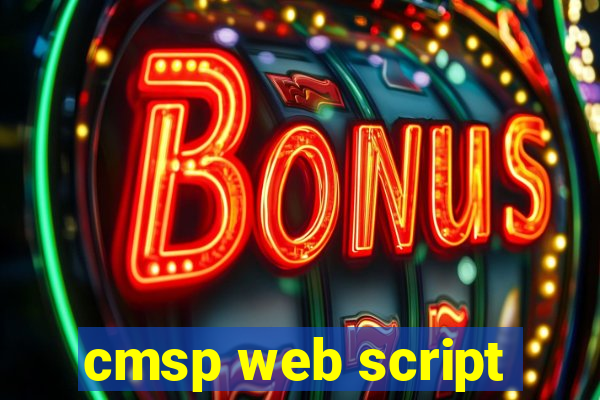 cmsp web script