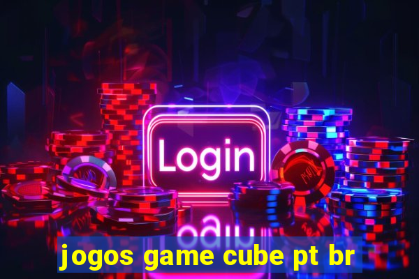 jogos game cube pt br