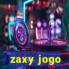 zaxy jogo