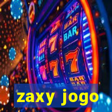 zaxy jogo