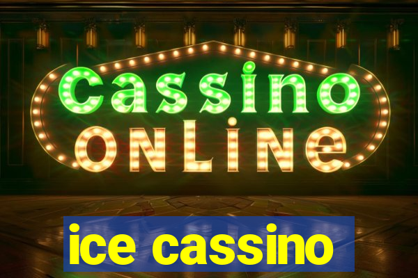 ice cassino