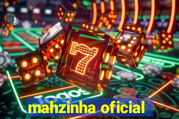 mahzinha oficial