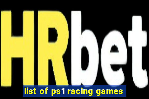 list of ps1 racing games