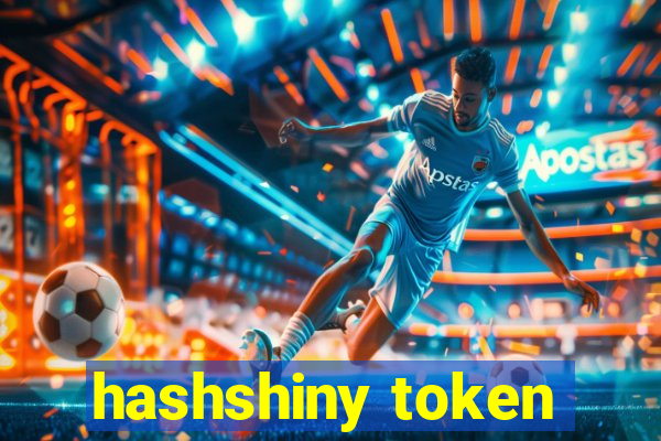 hashshiny token