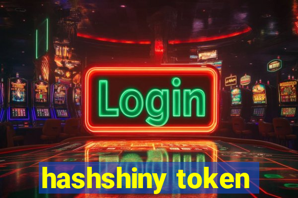 hashshiny token