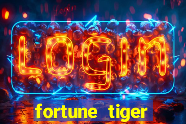 fortune tiger plataforma pagante