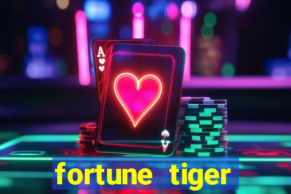 fortune tiger plataforma pagante