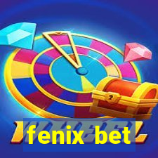 fenix bet