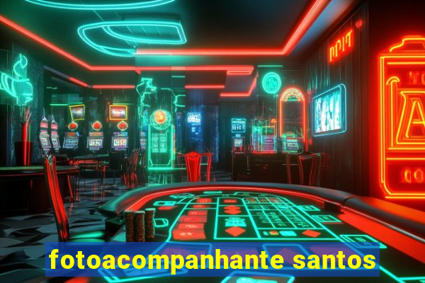 fotoacompanhante santos