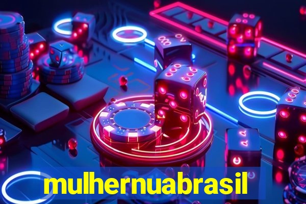 mulhernuabrasil