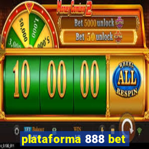 plataforma 888 bet