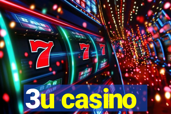 3u casino