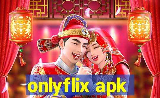 onlyflix apk