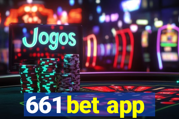 661 bet app