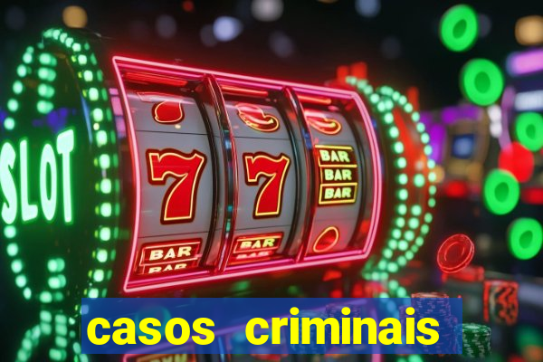 casos criminais para ler pdf