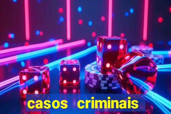 casos criminais para ler pdf