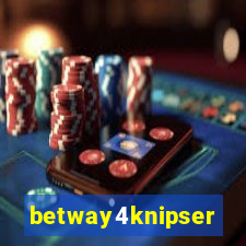 betway4knipser