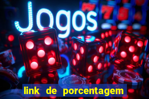 link de porcentagem dos slots pg