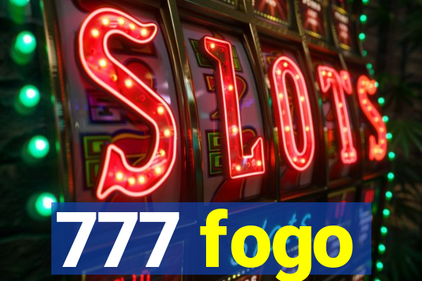 777 fogo