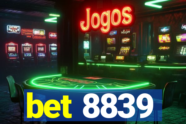 bet 8839