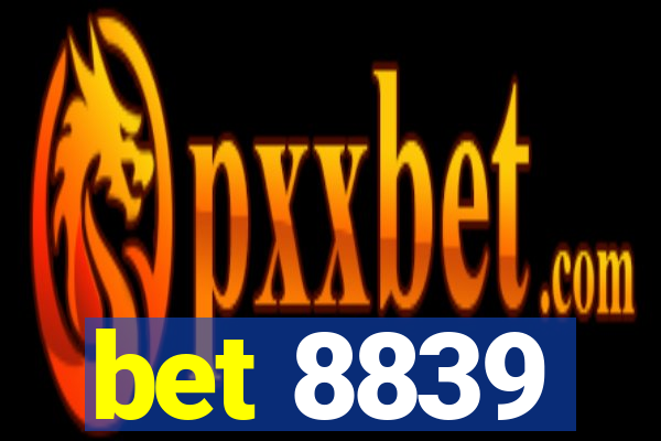 bet 8839