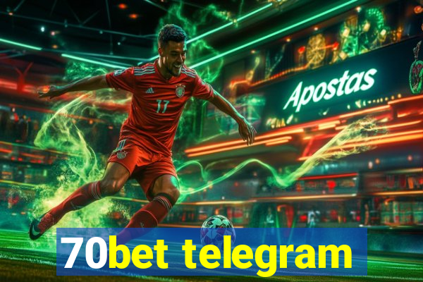 70bet telegram