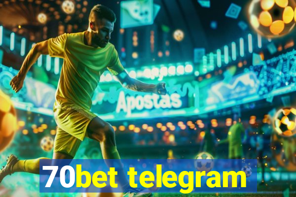 70bet telegram