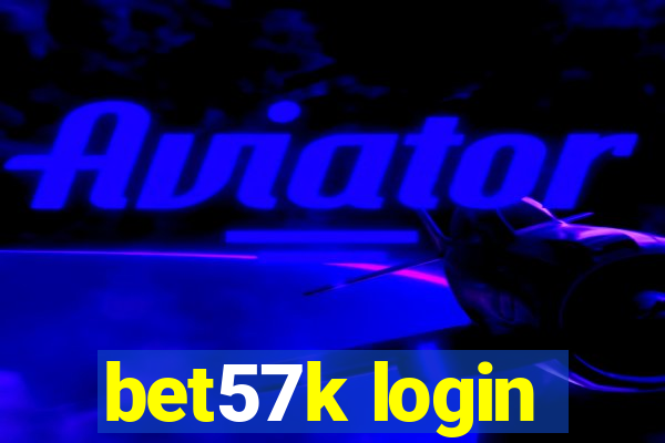 bet57k login